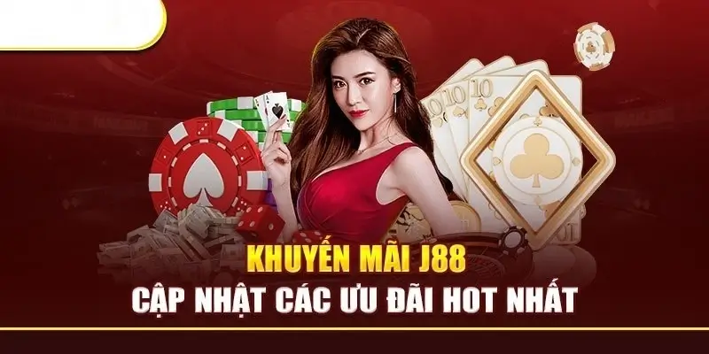 Vô vàn ưu đãi khủng cho hội viên tại j88